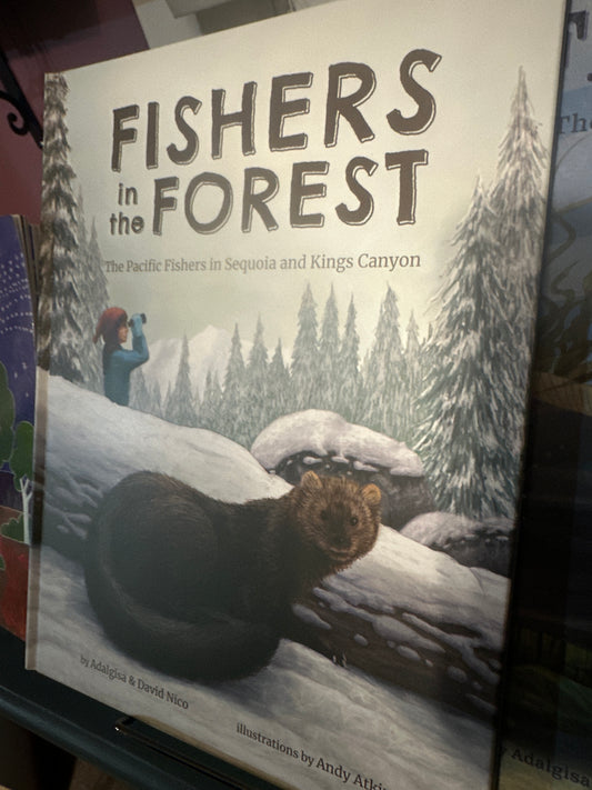 Fishers in the Forest: The Pacific Fishers in Sequoia and Kings Canyon