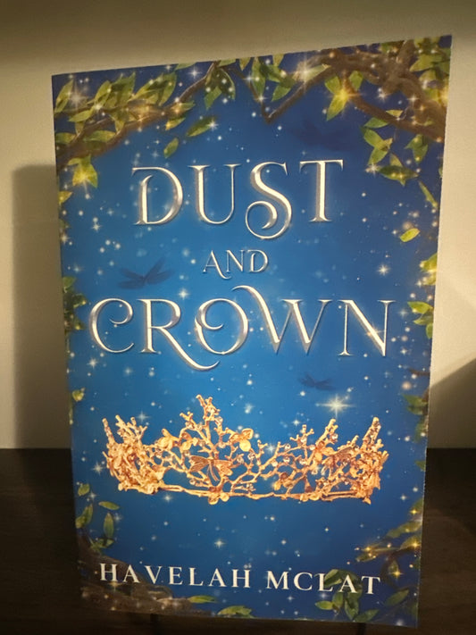 Dust and Crown