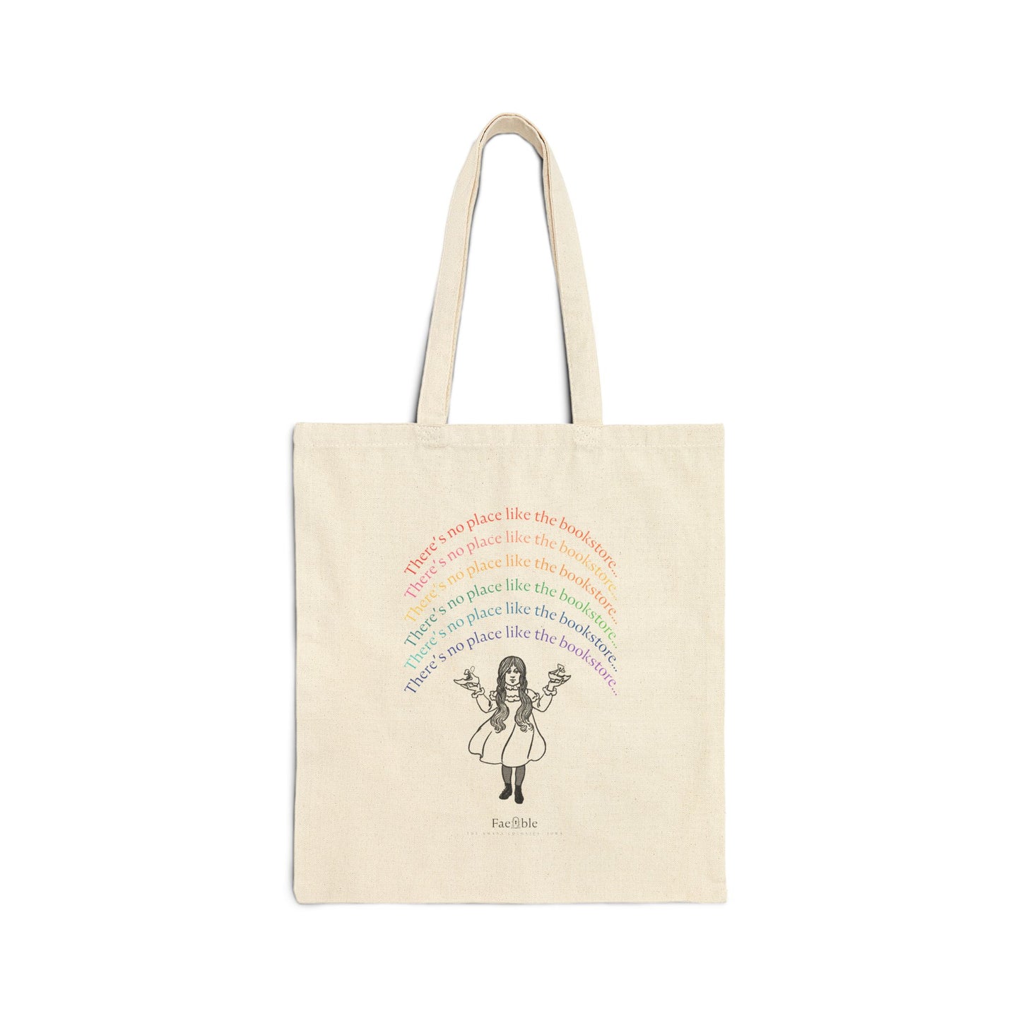 "No Place Like the Bookstore"—Canvas Tote Bag