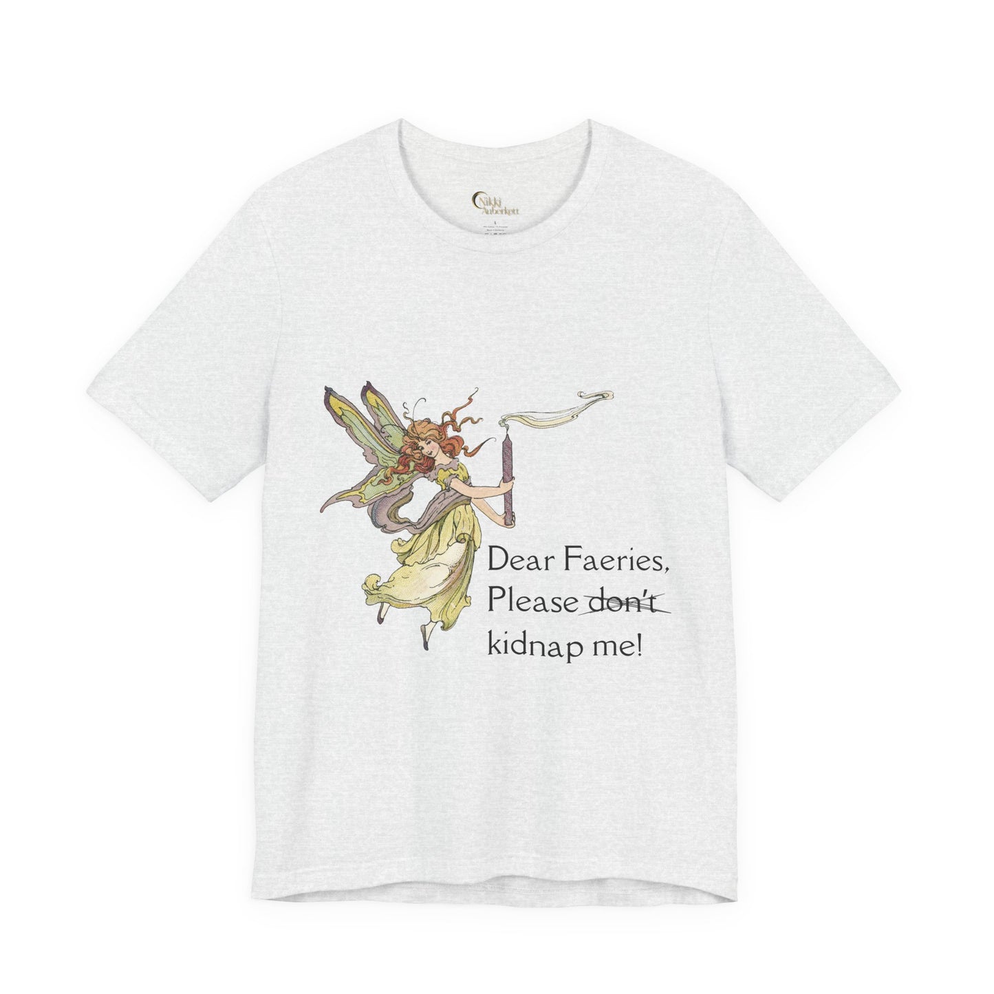 Faerie Humor Tee | Unisex