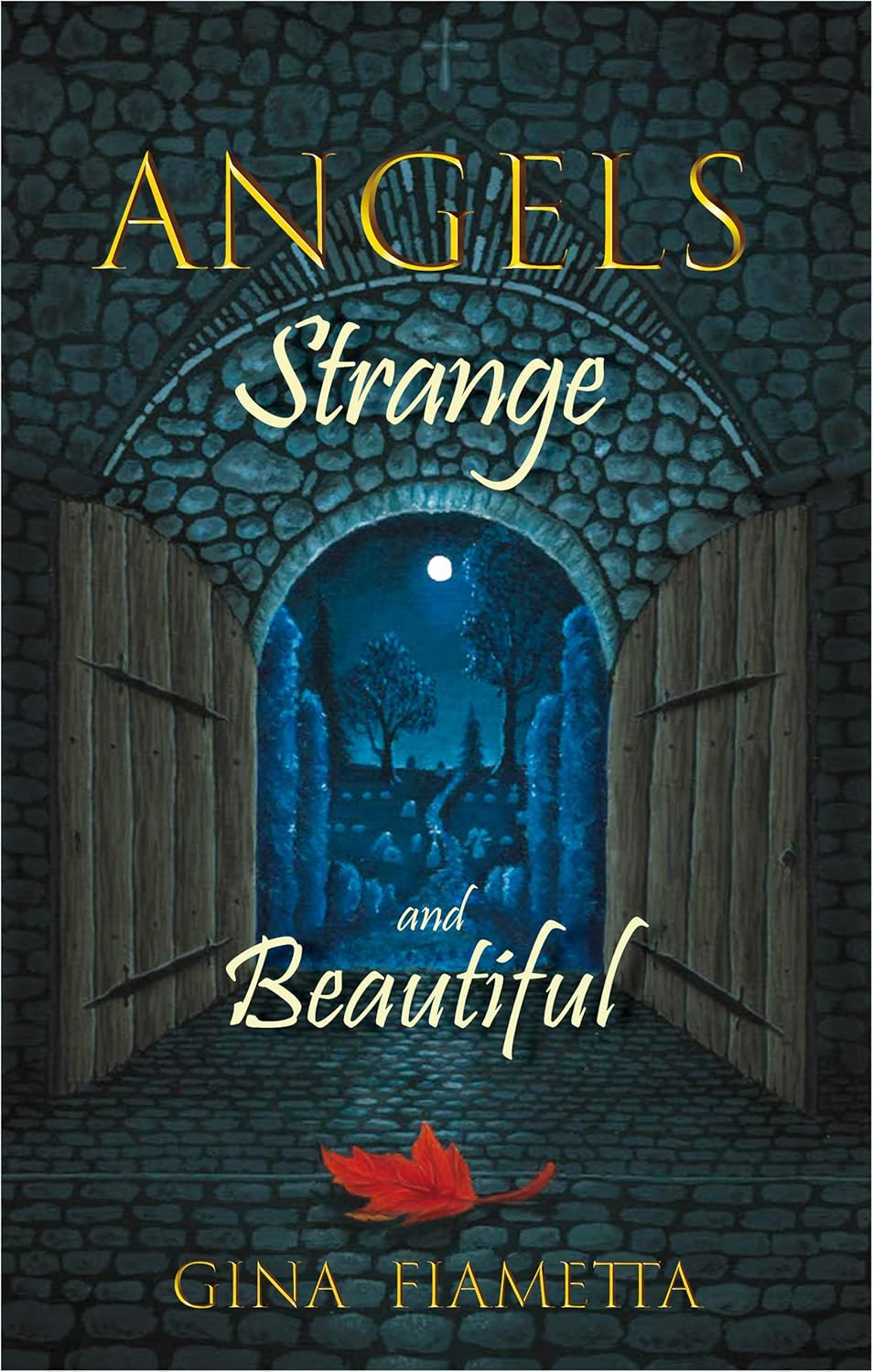 Angels Strange and Beautiful