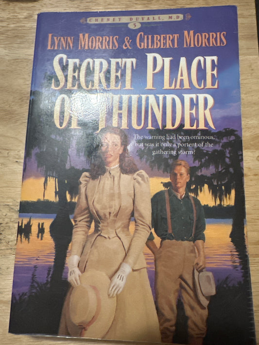 Secret Place of Thunder — Morris, Lynn & Gilbert